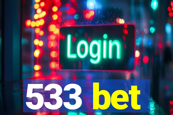 533 bet